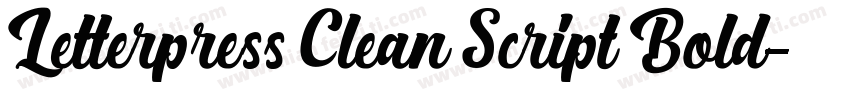 Letterpress Clean Script Bold字体转换